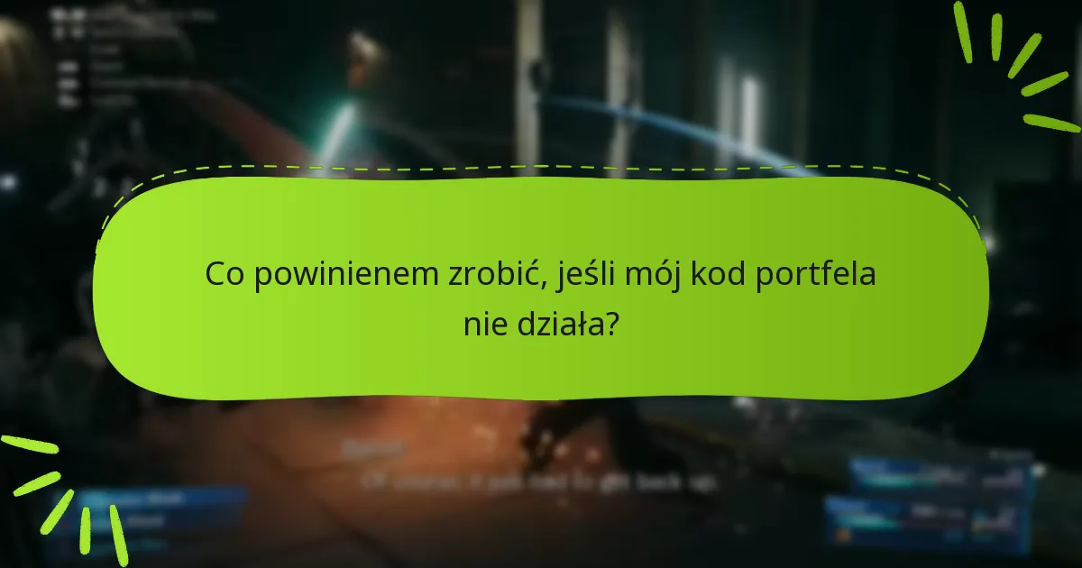 Jak zrealizować kody portfela dla Final Fantasy VII Remake?