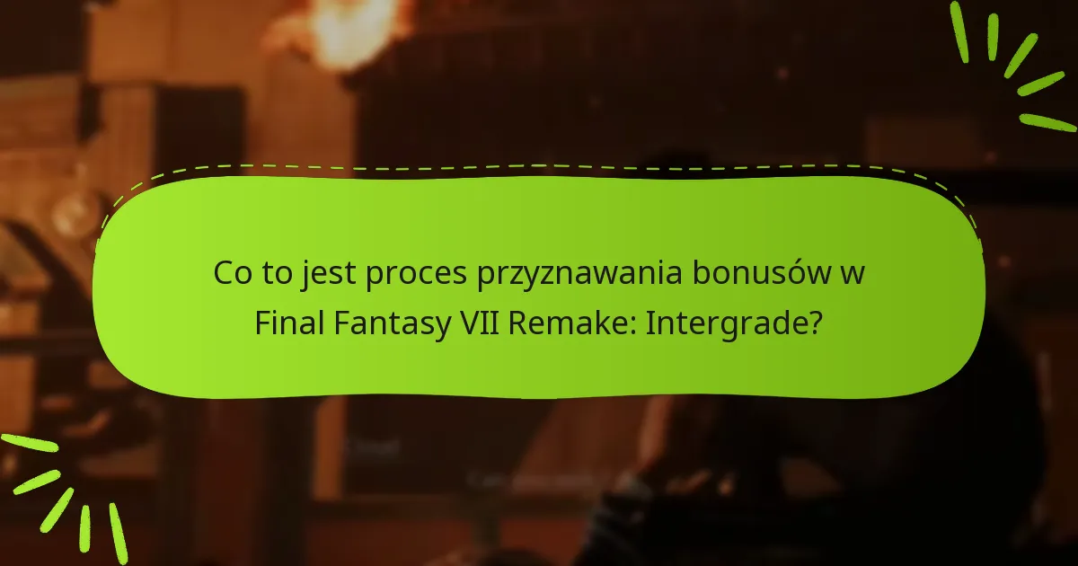 Jakie są terminy zgłaszania bonusów?