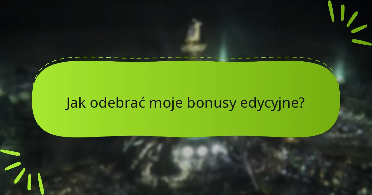 Co zrobić, jeśli moje uprawnienia do bonusów są niedostępne?