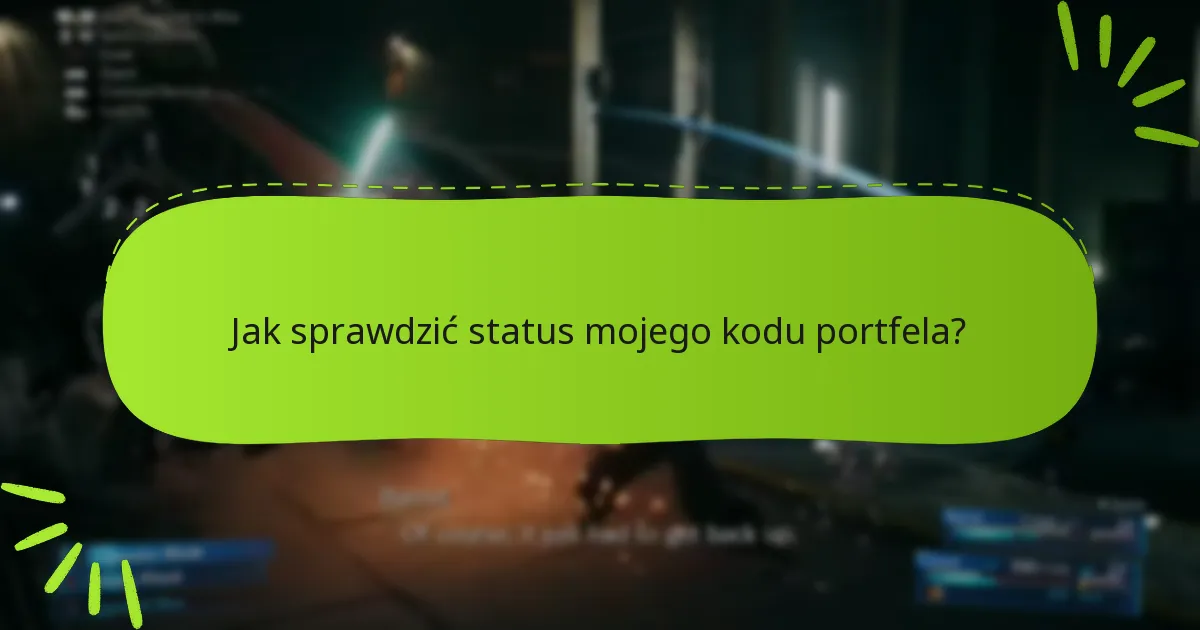 Kiedy kody portfela wygasają lub stają się nieważne?