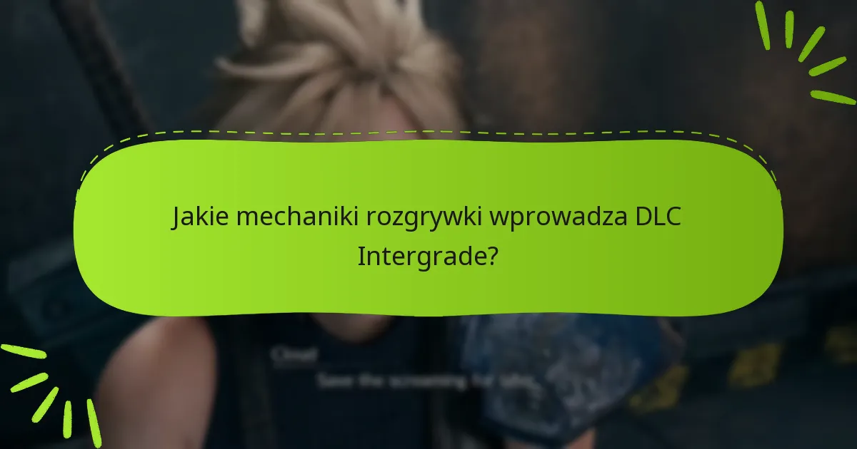 Jakie są opcje cenowe i dostępności dla DLC Intergrade?